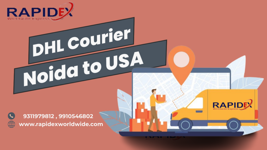 Complete Guide for DHL Courier from India to USA