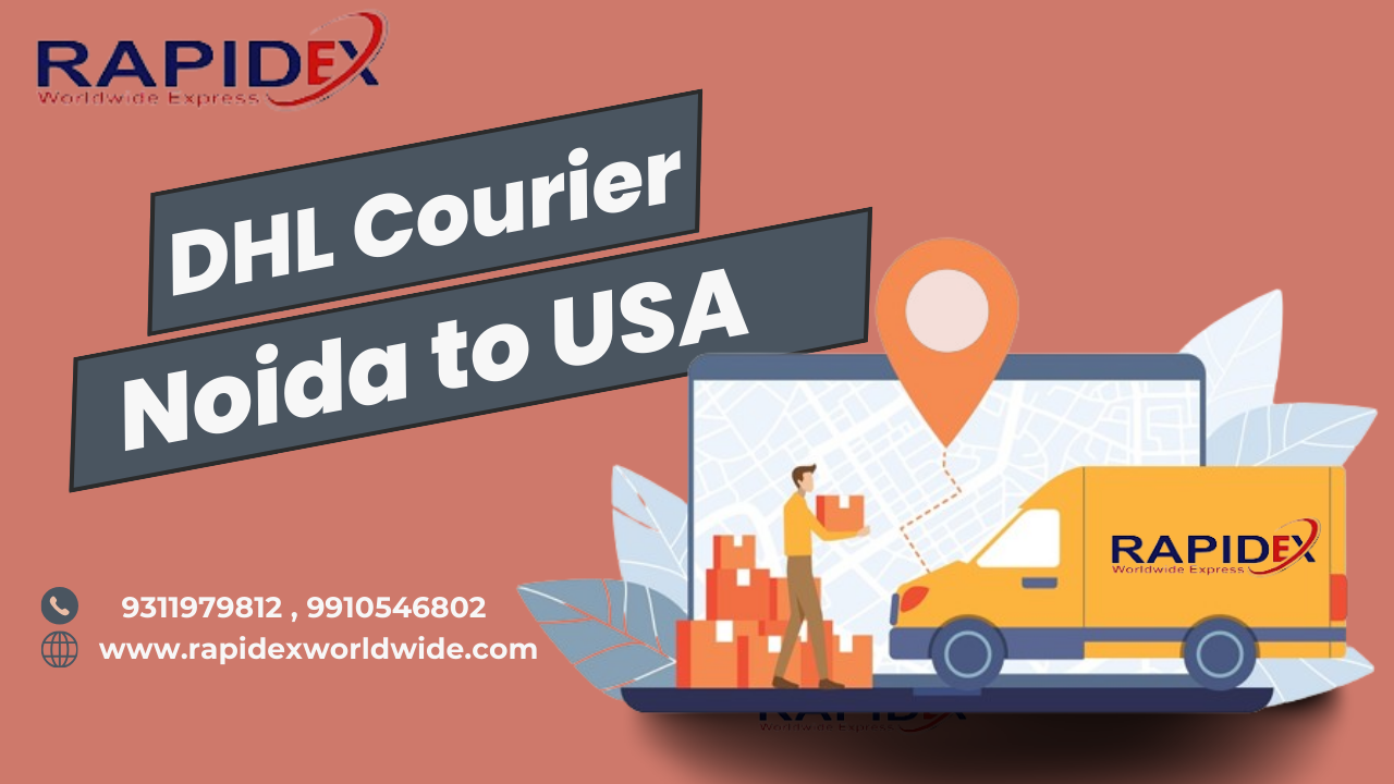 Complete Guide for DHL Courier from India to USA