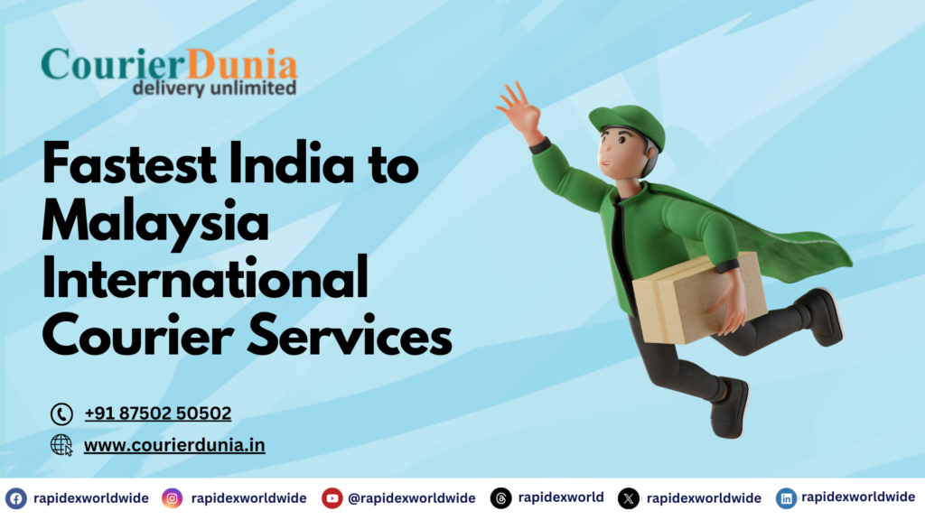 India to Malaysia Courier Services