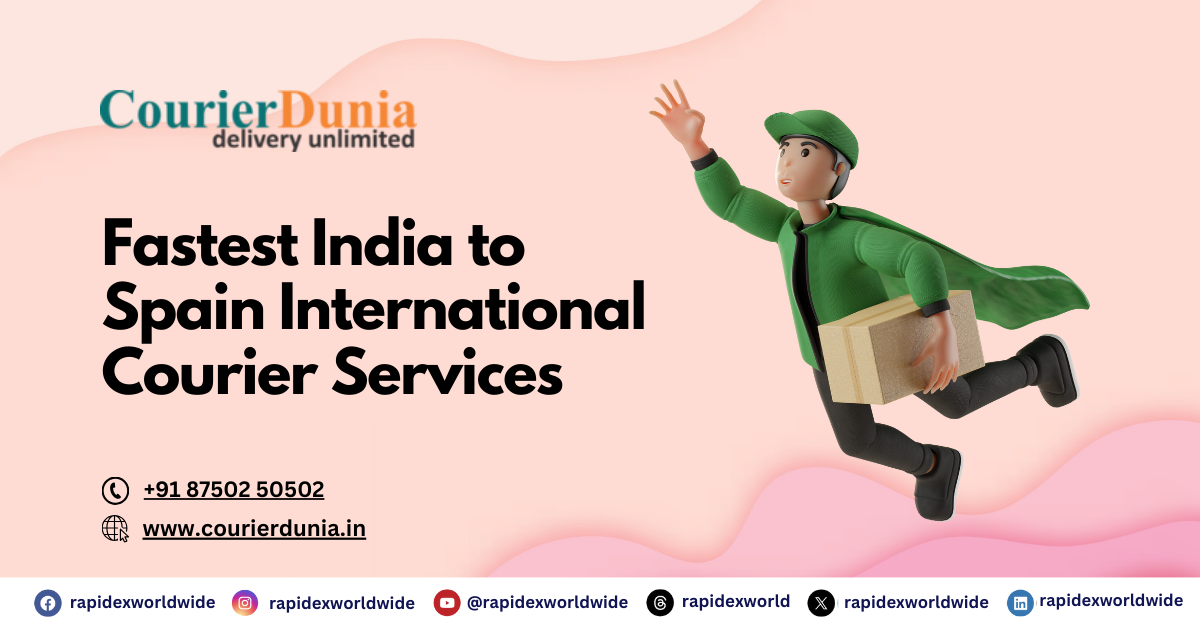 India to Spain Courier Services