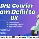 Reliable DHL Courier from Delhi to UK: Fast Service