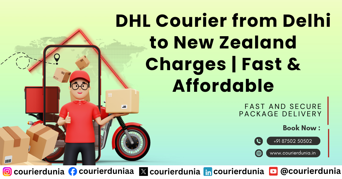 Courier Charges from Delhi to New Zealand