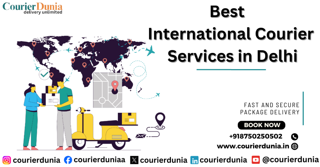 International Courier Services in Delhi