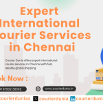 Expert International Courier Services in Chennai – Speed and Reliability