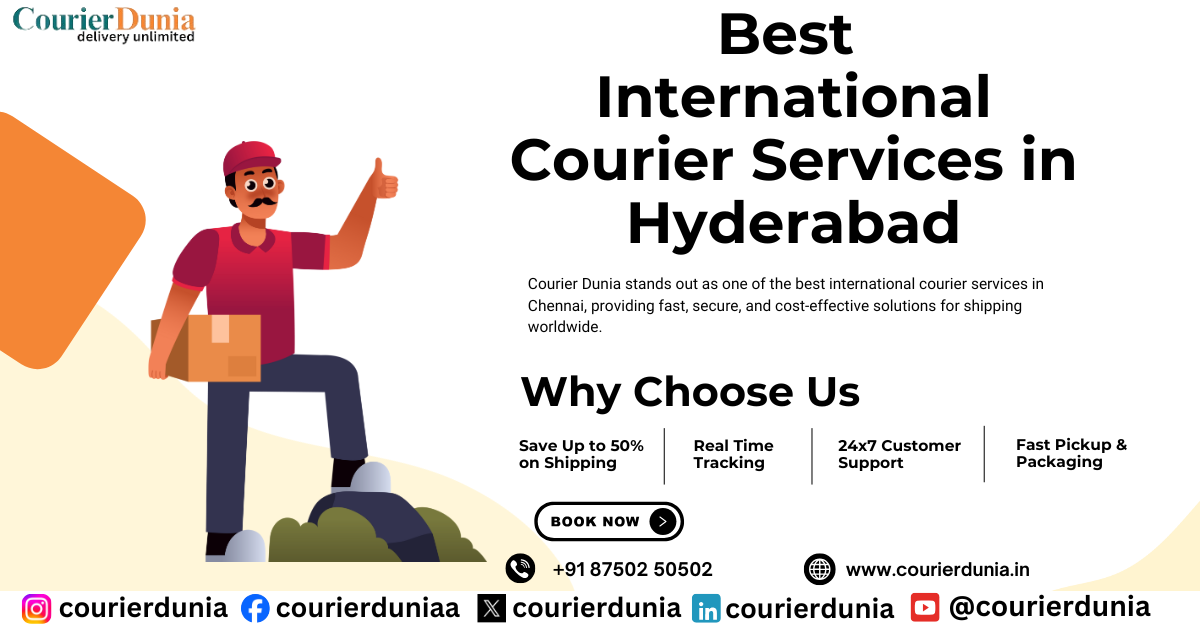 Best International Courier Services in Hyderabad |  A Complete Guide