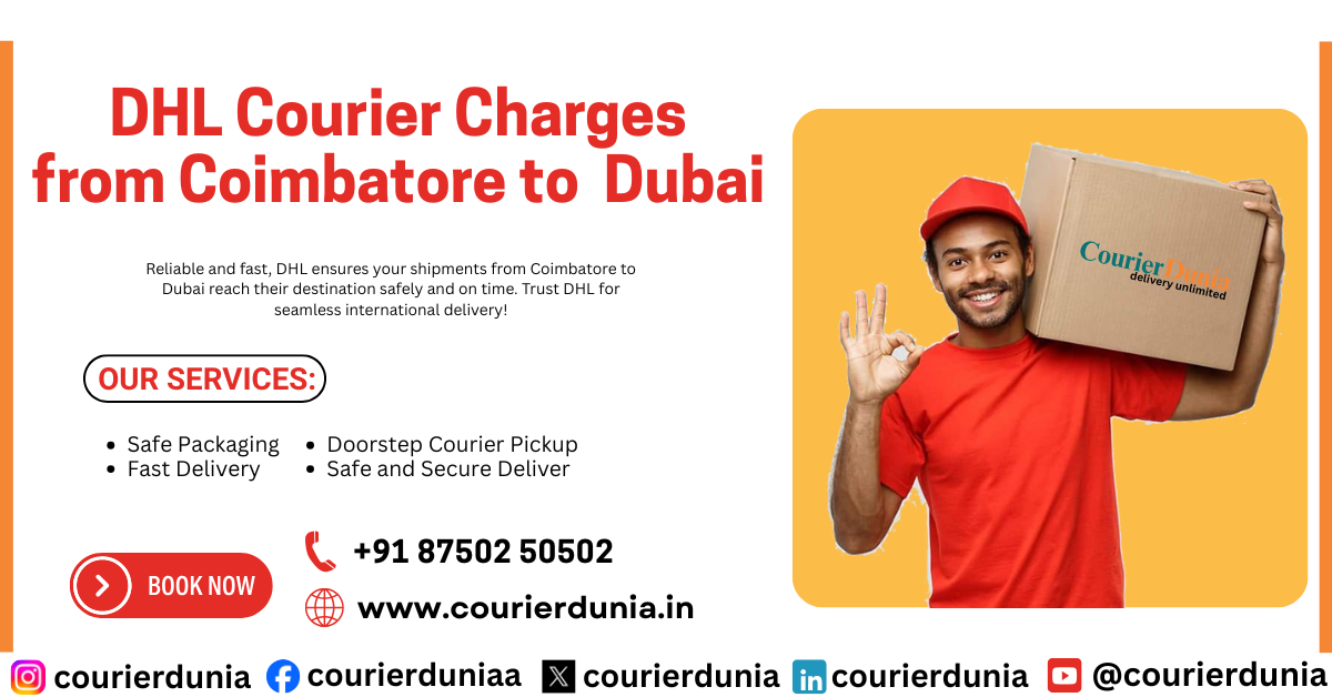 DHL Courier Charges from Coimbatore to Dubai